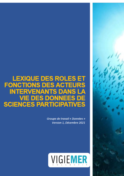 Lexique des rôles et fonctions des acteurs intervenants dans la vie des données de sciences participatives
